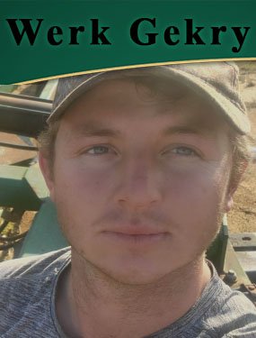 Conrad: 22 Jaar Oud: Gebore 'n boer, Grootgeword 'n boer: Is nou BOER.